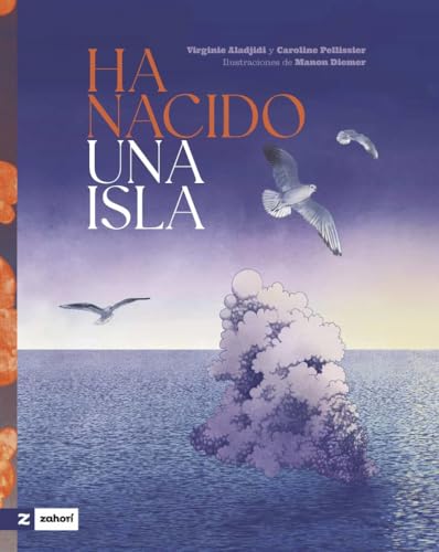 Ha nacido una isla (Hardcover)