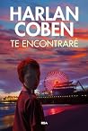 Te encontraré: La...