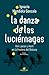 La danza de las luciérnagas: Vivir, pasar y morir en la frontera del Bidasoa