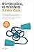 Ni m’explico, ni m’entens: Una guia pràctica per no perdre’s en el laberint de la comunicació