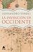 La invención de occidente: España, Portugal y el nacimiento de una cultura