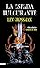 La espada fulgurante by Lev Grossman
