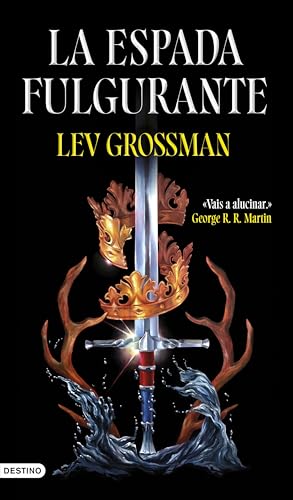 Portada de La espada fulgurante, de Lev Grossman