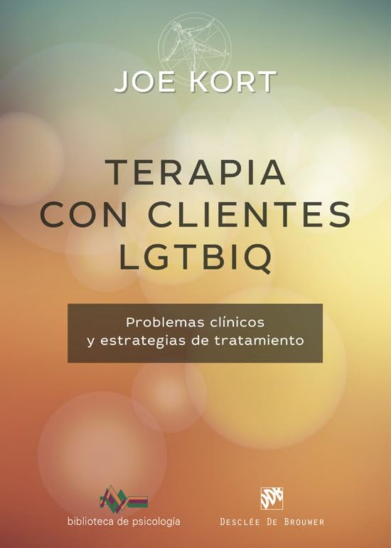 Terapia con clientes LGTBIQ. Problemas clínicos y estrategias de tratamiento (Paperback)