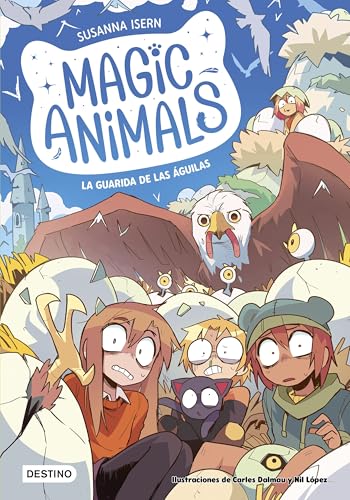 Magic Animals 10. La guarida de las águilas (Paperback)