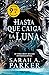 Hasta que caiga la luna (edición limitada · Verano) (La Caída Lunar 1)