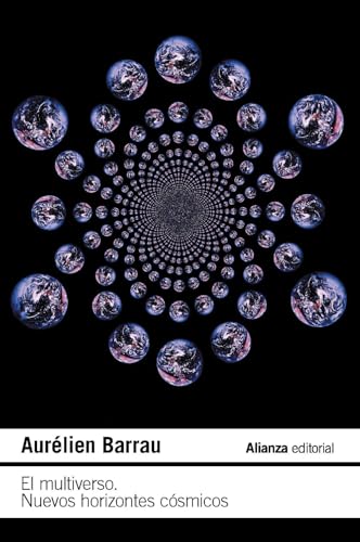 El multiverso: Nuevos horizontes cósmicos (Paperback)