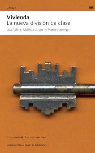 Vivienda: La nueva división de clase (Paperback)
