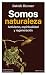 Somos naturaleza: Activismo...