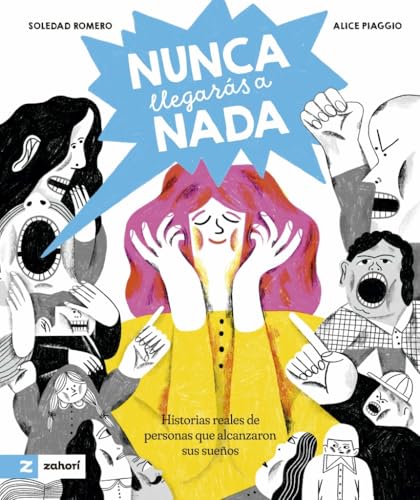 Nunca llegarás a nada (Hardcover)