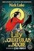 Lily y las criaturas de la ...