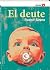 El deute by Rodolf Sirera