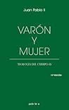 Varón y mujer: Te...