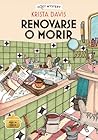 Renovarse o morir