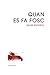 Quan es fa fosc by Quim Español
