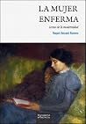 La mujer enferma:...