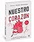 Nuestro corazón by Pedro Brugada