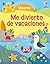 Me divierto de vacaciones by Phillip Clarke