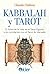 Kabbalah y Tarot: El Árbol ...