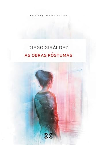 As obras póstumas: Premio Blanco Amor de Novela 2024 (Paperback)