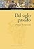 Del siglo pasado. (Notas de...