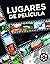 Lugares de Película