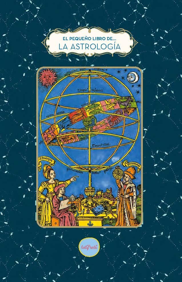 El pequeño libro de la astrología (Hardcover)