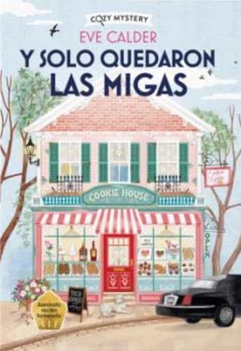 Y solo quedaron las migas (Paperback)