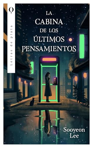 Portada de La cabina de los últimos pensamientos, de Lee Su-yeon