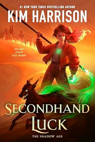Secondhand Luck (The Shadow Age, #2)