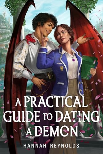 A Practical Guide to Dating a Demon (Paperback)