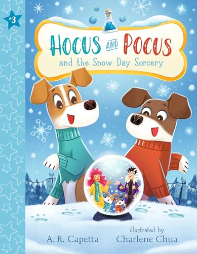 Hocus and Pocus and the Snow Day Sorcery (Paperback)