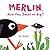 Merlin, Are You Small or Big? by Eva Rasano Merlin, Are You Small or Big? by Eva Rasano