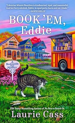 Book 'Em, Eddie (Bookmobile Cat Mystery, #13)