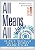 All Means All: Essential Actions for Leveraging Yes We Can! (Collaborative strategies for general and special educators)