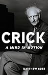 Crick: A Mind in ...