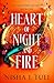 Heart of Night and Fire (Nightfire Quartet #1)