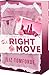 The Right Move (Windy City, 2)