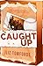Caught Up (Windy City, 3)