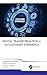 Digital Transformation in the Customer Experience by Mohammed Majeed