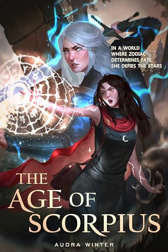 The Age of Scorpius (Kindle Edition)