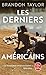 Les Derniers Américains