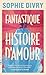 Fantastique histoire d'amour