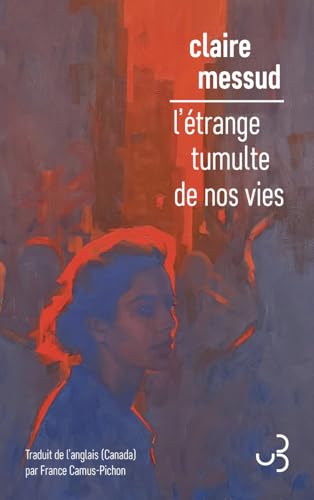 L'étrange tumulte de nos vies (Paperback)