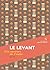 LE LEVANT