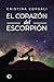 El corazón del escorpión (Spanish Edition)