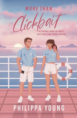 More Than Clickbait: A Steamy Brother's Friend Secret Identity Rom-Com (Below Deck)