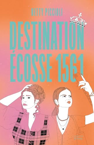 Destination Écosse 1561 (Paperback)