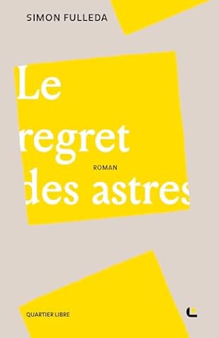 Le regret des astres