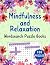 Mindfulness and Relaxation Wordsearch Puzzle Book by Rebecca Hope